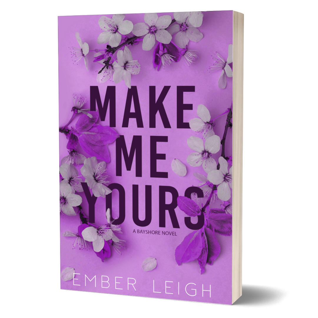 Make Me Yours - Alternate Paperback Edition