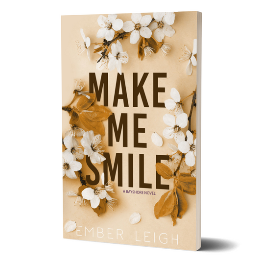 Make Me Smile - Alternate Paperback Edition