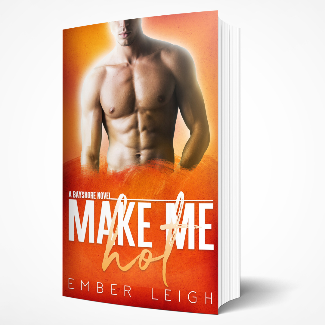 Make Me Hot, Signed Paperback
