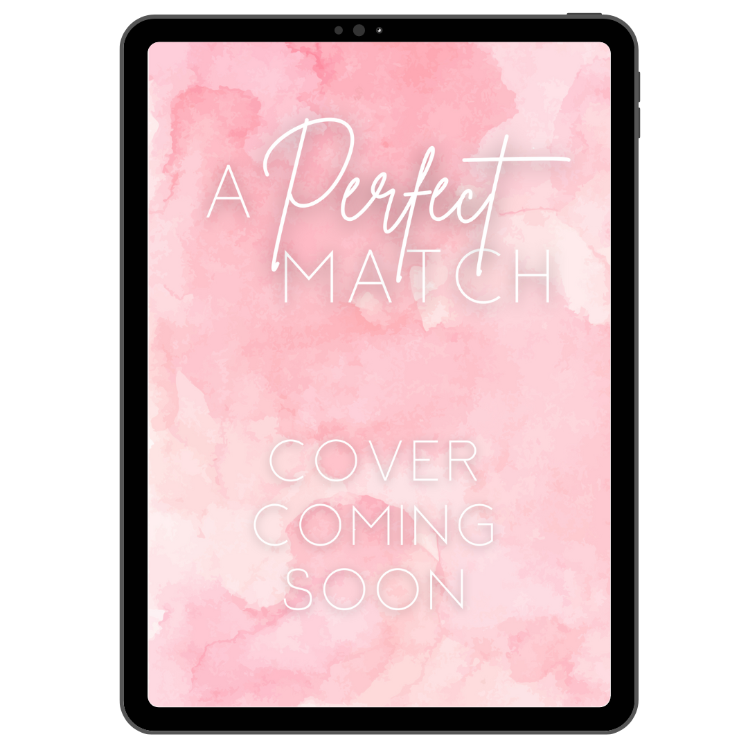 A Perfect Match (Pre-Order)