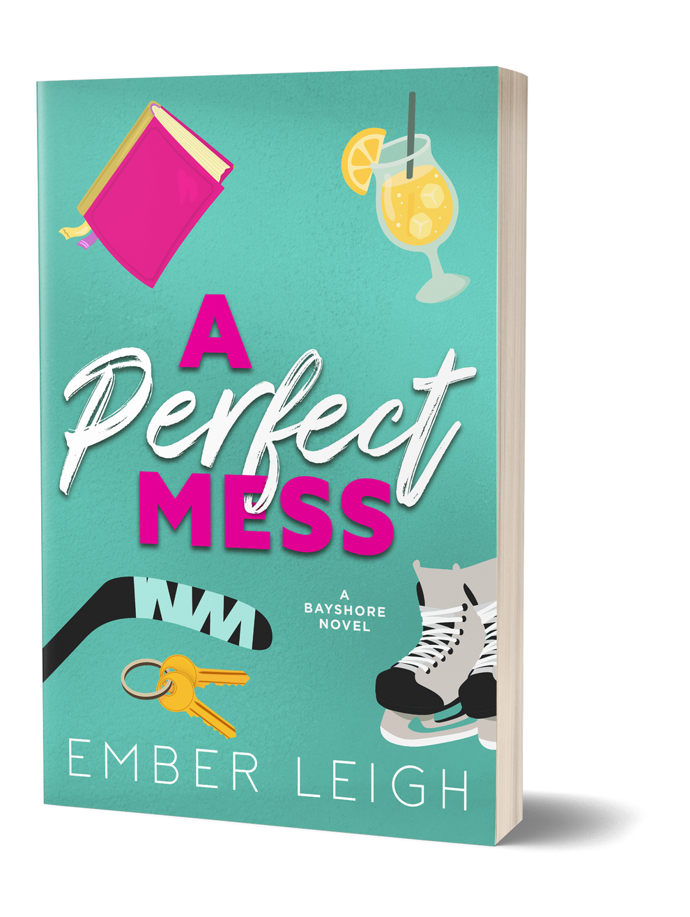 A Perfect Mess (pre-order) – Ember Leigh Romance