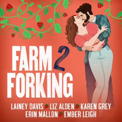 Farm 2 Forking: Complete Omnibus Edition