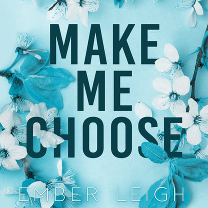 Make Me Choose (Bayshore #4)