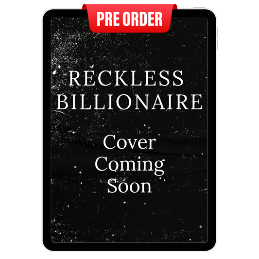 Reckless Billionaire (Pre-Order)